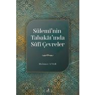 Sülemi'Nin Tabakat'Inda Sufi Çevreler - Fecr Yayınları