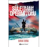 SÜLEYMAN OPERASYONU - BURAK TURNA