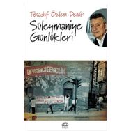 Süleymaniye Günlükleri - Tesadüf Özlem Demir