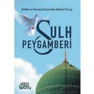 SULH PEYGAMBERI - H. HICRAN GÖZE