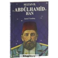 Sultan 2. Abdülhamid Han - Şenol Tombaş