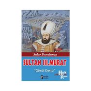 Sultan 3. Murat - Şaban Çibir