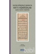 Sultan Dördüncü Murad’ın Hatt-ı Hümayunları - Önder Bayır