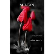 Sultan - Emine Abacı