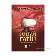 Sultan Fatih - Ali Kuzu