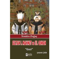 Sultan I. Mahmut ve III. Osman - Şaban Çibir