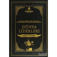 SULTAN II. ABDÜLHAMID ARŞIVINDEN DÜNYA LIDERLERI (CILTLI) - KOLEKTIF