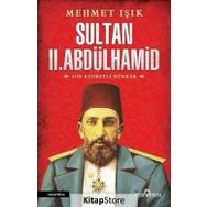 Sultan II. Abdülhamid - Mehmet Işık