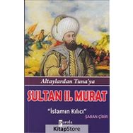 Sultan II.Murat - Şaban Çibir
