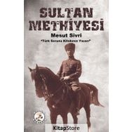 Sultan Methiyesi - Mesut Sivri