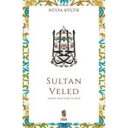 Sultan Veled Hülya Küçük