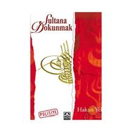 SULTANA DOKUNMAK - HAKAN YEL