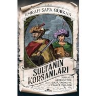 Sultanın Casusları + Sultanın Korsanları : Emrah Safa Gürkan 2 Kitap Set