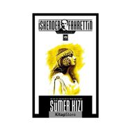 Sümer Kızı - İskender Fahrettin Sertelli