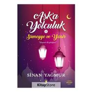 Sümeyye ve Yasir-Aşk'a Yolculuk 2 - Sinan Yağmur
