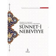 Sünnet-i Nebeviyye-Dirayet Kitaplığı 3 Dirayet - Kolektif