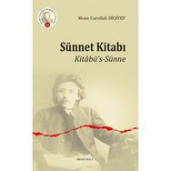 Sünnet Kitabı - Musa Carullah Bigiyef