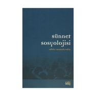 SÜNNET SOSYOLOJISI - MUSTAFA TEKIN