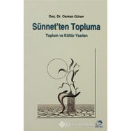 Sünnet’ten Topluma - Osman Güner