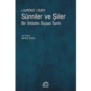 Sünniler ve Şiiler - Laurence Louer