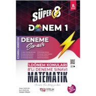 Süper 8 Sınıf Matematik 1 Dönem 8'li Deneme Sınavı - Nitelik Yayınları