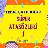 Süper Atasözleri 1 - Erdal Çakıcıoğlu