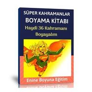 Süper Kahramanlar Boyama Kitabı