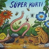 SÜPER KURTI - JULIA DONALDSON