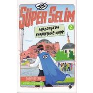 Süper Selim 2 - Süleyman Ezber