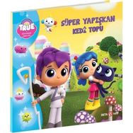 Süper Yapışkan Kedi Topu True ve Gökkuşağı Krallığı - Beta Kids