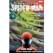 Superior Spider-Man Volume 6: Goblin Nation - Dan Slott