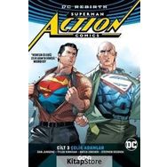 Superman Action Comics Cilt: 3 - Çelik Adamlar - Dan Jurgens