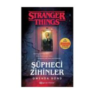 Şüpheci Zihinler: Bir Stranger Things Gwenda Bond