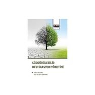Sürdürülebilir Destinasyon Yönetimi - Fatih Türkmen