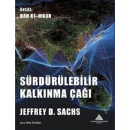 Sürdürülebilir Kalkınma Çağı - Jeffrey D. Sachs