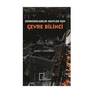 Sürdürülebilir Kentler İçin Çevre Bilinci - Demet Cansaran