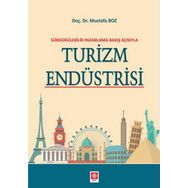 Sürdürülebilir Pazarlama Bakış Açısıyla Turizm Endüstrisi - Mustafa Boz
