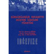 Sürdürülebilir Rekabette Müşteri İlişkileri Yönetimi - Füsun Kocabaş