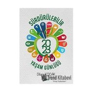 Sürdürülebilir Yaşam Günlüğü 2023 - Dilara Koçak