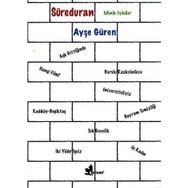 SÜREDURAN MINIK ÖYKÜLER - AYŞE GÜREN