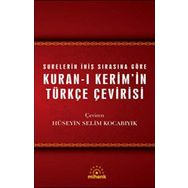 SURELERIN İNİŞ SIRASINA GÖRE KUR'AN-I KERIM MEALI (TÜRKÇE ÇEVİRİ) - YAŞAR NURI ÖZTÜRK
