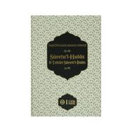 Suretu’l-Halas fi Tefsiri Sureti’l-İhlas - taskopruluzade ahmed efendi