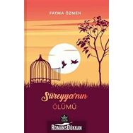 Süreyya'nın Ölümü- Fatma Özmen