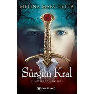 SÜRGÜN KRAL LUMATERE GÜNLÜKLERİ 1 - MELINA MARCHETTA