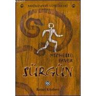 SÜRGÜN - MICHELLE PAVER