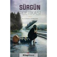 Sürgün Poetikası - Nesime Ceyhan Akça