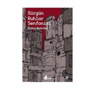 Sürgün Ruhlar Senfonisi - Erden Bolerden