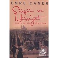 SÜRGÜN VE HÜRRİYET - EMRE CANER
