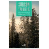 Sürgün Yalnızlık - Osman Can
