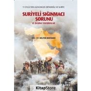 Suriyeli Sığınmacı Sorunu ve Basına Yansımalar - Meltem Bostancı
